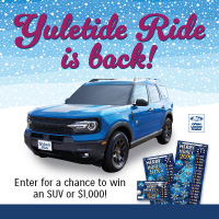 Yuletide Ride is back! Enter for a chance to win an SUV or $1,000!