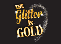 The Glitter Is Gold Super Ticket details.