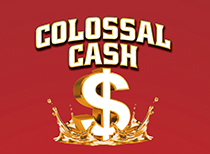 Colossal Cash details.