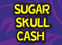 Sugar Skull Cash details.