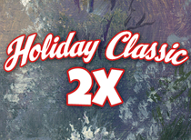 Holiday Classic 2X