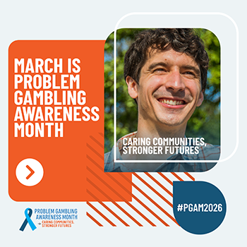 March is Problem Gambling Awareness Month. #PGAM2026