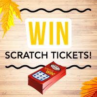 Win Scratch Tickets!