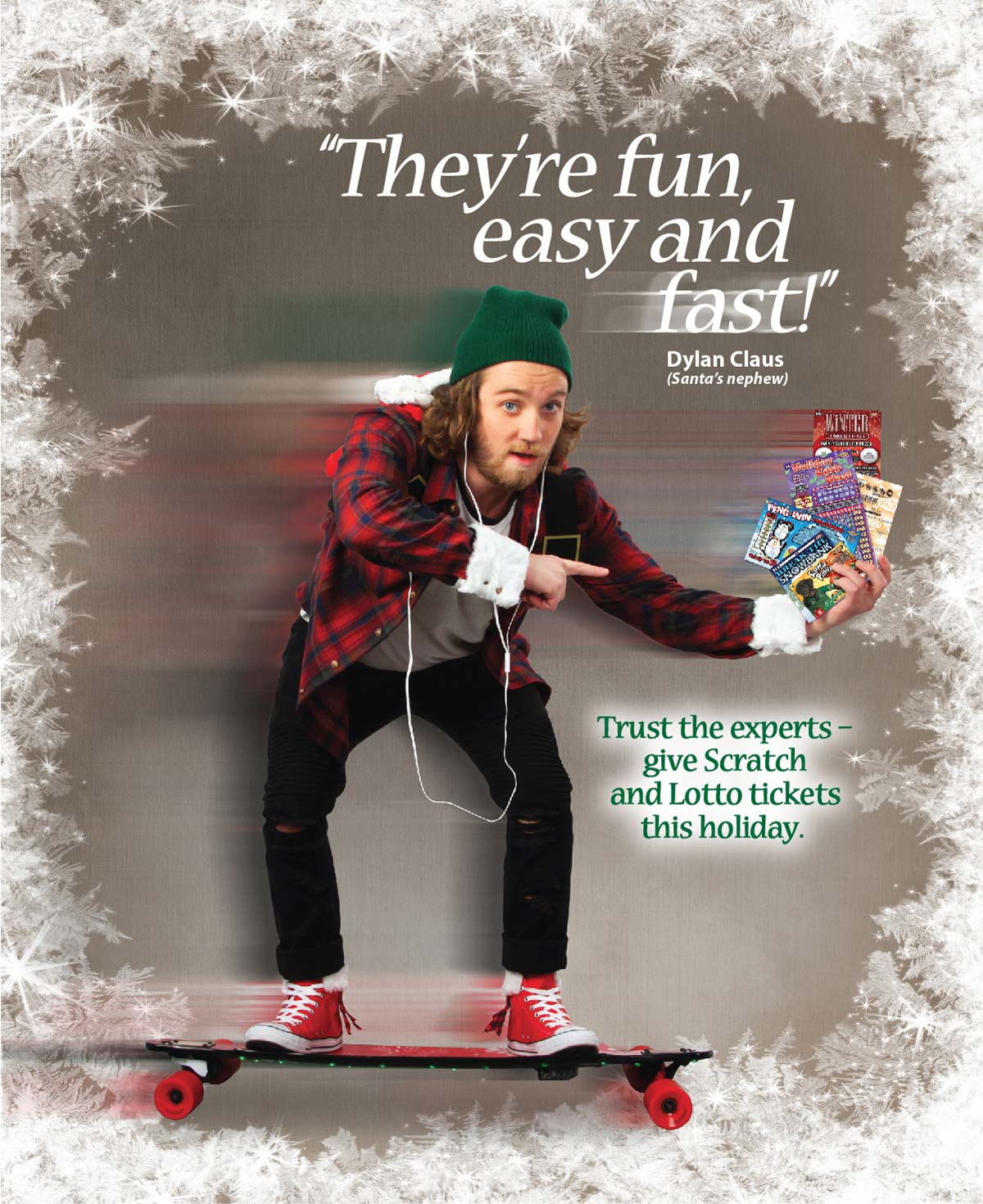 Trust the experts - give Scratch and Lotto tickets this holiday.