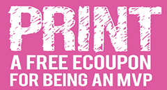 PRINT A FREE ECOUPON FOR BEING AN MVP