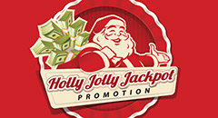 Holly Jolly Jackpot Promotion